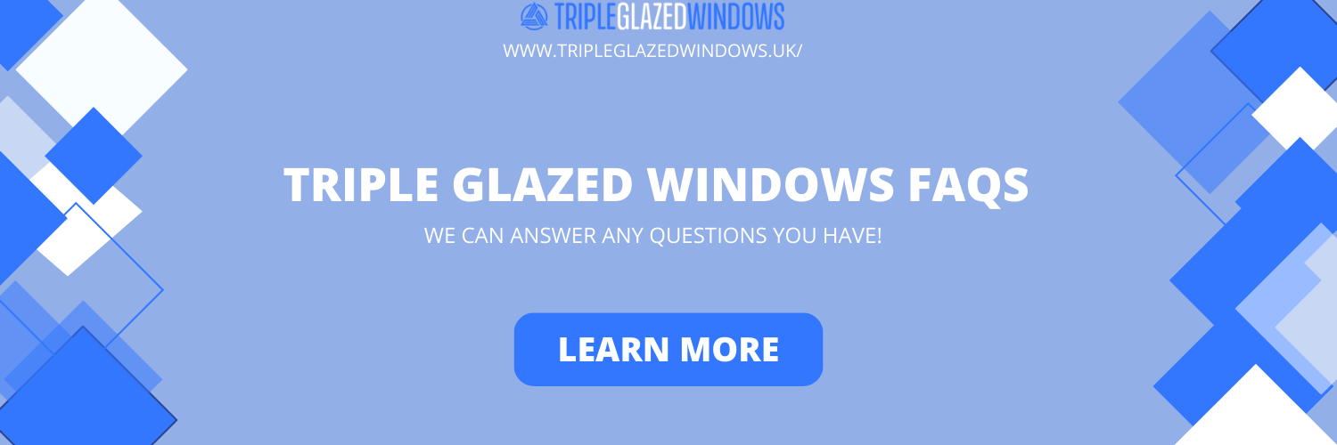 triple glazed windows faqs
